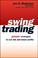 Cover of: Swing Trading