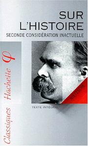 Cover of: Sur l'histoire by Friedrich Nietzsche, François Guery