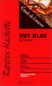 Cover of: Ruy Blasde Victor Hugo, étude de l'oeuvre