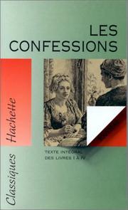 Cover of: Les confessions by Jean-Jacques Rousseau