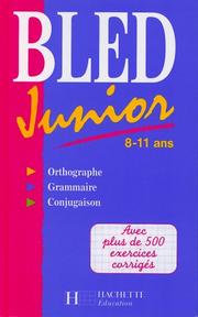 Cover of: Bled junior, de 8 à 11 ans