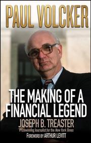 Cover of: Paul Volcker: The Making of a Financial Legend