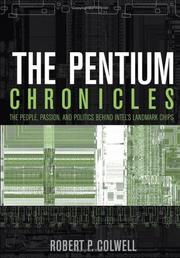 The Pentium Chronicles by Robert P. Colwell