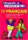 Cover of: Réussir à l'école, Français, CM1