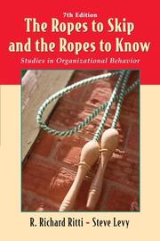 Cover of: The Ropes to Skip and the Ropes to Know by R. Richard Ritti, Steven Levy