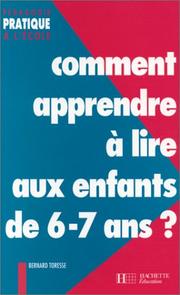 Cover of: Comment apprendre à lire aux enfants de 6-7 ans?