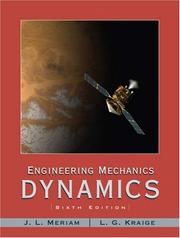 Cover of: Engineering Mechanics by J. L. Meriam, L. G. Kraige