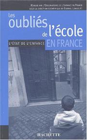 Cover of: Les Oubliés de l'école by Observatoire de l'enfance