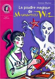 Cover of: La Poudre magique de mademoiselle Wiz