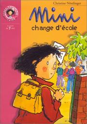 Cover of: Mini change d'école