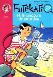 Cover of: Futékati et le concours de natation