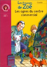 Cover of: Les Ogres du centre commercial