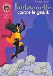 Cover of: Fantômette contre le géant by Goerges Chaulet