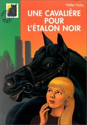 Cover of: Une cavalière pour l'Etalon noir