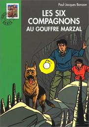 Cover of: Les Compagnons au gouffre Marzal