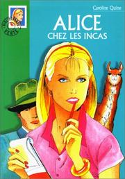 Cover of: Alice chez les Incas