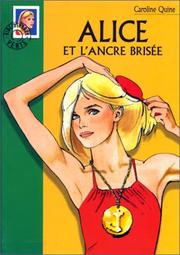 Cover of: Alice et l'ancre brisée