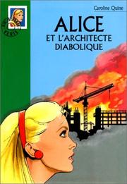 Cover of: Alice et l'Architecte diabolique