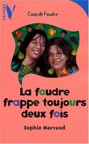 Cover of: La foudre frappe toujours deux fois