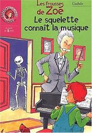 Cover of: Le squelette connaît la musique!