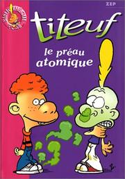 Cover of: Titeuf, tome 8 : Le préau atomique