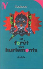 Cover of: La forêt des hurlements