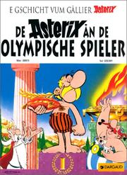 Cover of: De Astérix an de Olympische Spieler (version alsacienne) by Albert Uderzo, René Goscinny