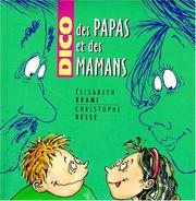 Cover of: Dico des papas et des mamans