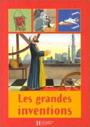 Cover of: Les grandes inventions