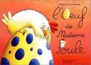 Cover of: L'oeuf de madame Poule by Christel Desmoinaux