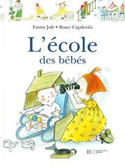 Cover of: L'Ecole des bébés