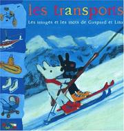Cover of: Les Moyens de transports by Anne Gutman