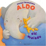 Cover of: Aldo est malade