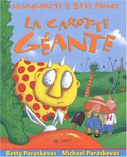 Cover of: Marguerite et la carotte géante by Betty Parskevas, Betty Paraskevas
