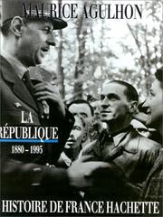 Cover of: Histoire de France, tome 5 : La République  by Maurice Agulhon