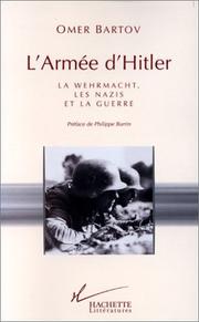 Cover of: L'armée d'Hitler by Omer Bartov
