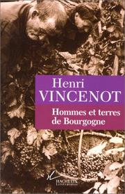 Cover of: Hommes et terres de Bourgogne