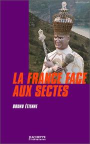 Cover of: La France face aux sectes