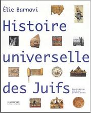Cover of: Histoire universelle des juifs by Elie Barnavi, Denis Charbit