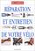 Cover of: Réparation et entretien de votre vélo