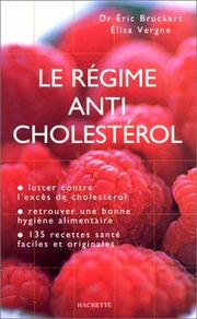 Cover of: Le Régime anti-cholestérol