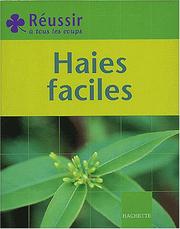 Cover of: Réussir : Haies faciles