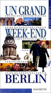 Cover of: Un grand week-end à Berlin 2000 by Hachette
