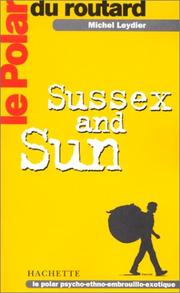 Cover of: Le polar du Routard : Sussex and Sun