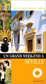 Cover of: Un grand week-end à Séville, 2002-2003