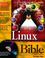 Cover of: Linux bible