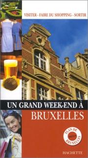 Cover of: Un grand week-end à Bruxelles by Hachette