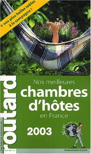 Cover of: Nos meilleures chambres d'hôtes en France 2003