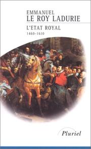Cover of: Histoire de France, tome 2 : L'Etat royal, 1460-1610