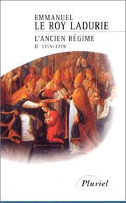 Cover of: Histoire de France, tome 4 : L'Ancien Régime, 1715-1770